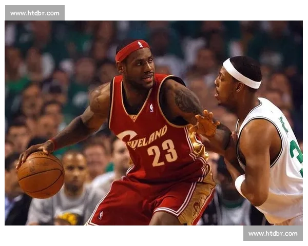 保罗皮尔斯对决勒布朗詹姆斯的时代恩怨与篮球王座之争全面回顾 保罗皮尔斯对决勒布朗詹姆斯的时代恩怨与篮球王座之争全面回顾