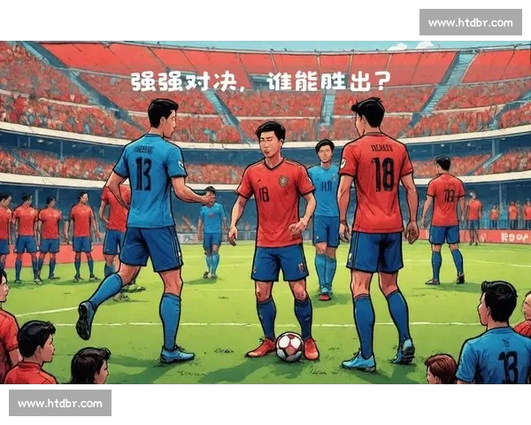 江苏对阵山东综合实力全面解析与胜负走向前瞻阵容深度战术状态数据对比